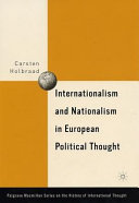 Internationalism and nationalism in European political thought /