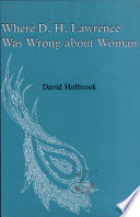 Where D.H. Lawrence was wrong about woman /