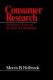 Consumer research : introspective essays on the study of consumption /