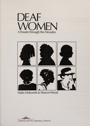 Deaf women : a parade through the decades /