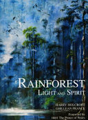 Rainforest : light and spirit /