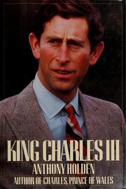 King Charles III : a biography /