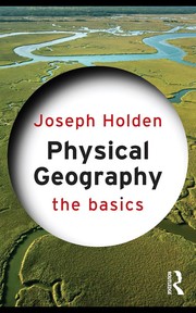 Physical geography : the basics /