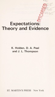 Expectations : theory and evidence /