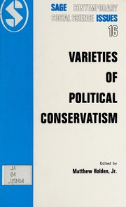 Varieties of political conservatism /