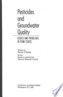 Pesticides and groundwater quality : issues and problems in four states /