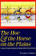 The hoe and the horse on the Plains ; a study of cultural development among North American Indians.