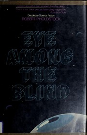 Eye among the blind /