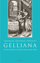 Gelliana : a textual companion to the "Noctes Atticae" of Aulus Gellius /