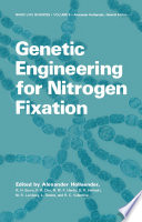 Genetic Engineering for Nitrogen Fixation /