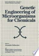 Genetic Engineering of Microorganisms for Chemicals /