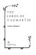 The lords of Vaumartin /