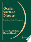 Ocular surface disease : medical and surgical management /