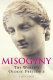 Misogyny : the world's oldest prejudice /
