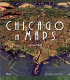 Chicago in maps : 1612 to 2002 /