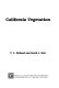 California vegetation /