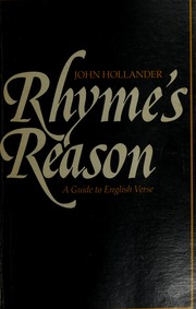 Rhyme's reason : a guide to English verse /