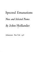 Spectral emanations : new and selected poems /