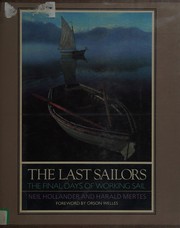 The last sailors : the final days of working sail /