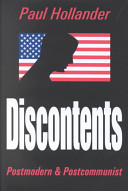 Discontents : postmodern & postcommunist /