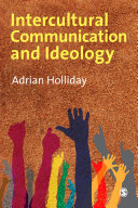 Intercultural communication and ideology /
