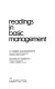 Readings in basic management /