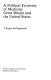 A political economy of medicine : Great Britain and the United States /