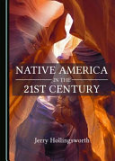 Native America in the 21st century /