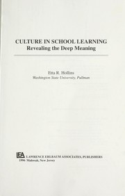 Culture in school learning : revealing the deep meaning /