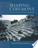 Shaping ceremony : monumental steps and Greek architecture /