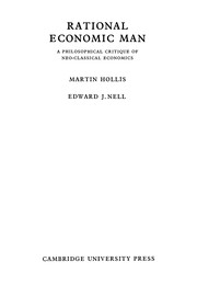Rational economic man : a philosophical critique of neo-classical economics /