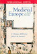 Medieval Europe : a short history /