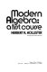 Modern algebra : a first course /