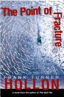 The point of fracture : a novel /