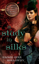 A study in silks /