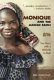 Monique and the mango rains : two years with a midwife in Mali /