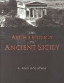 The archaeology of ancient Sicily /