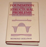 Foundation and structural problems : solved by microcomputer /