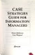 CASE strategies guide for information managers /