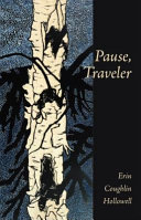Pause, traveler : poems /
