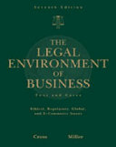 Study guide to accompany Legal environment of business : text & cases : ethical, regulatory, global, and e-commerce issues, seventh edition / Frank B. Cross, Roger LeRoy Miller /