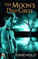 The moon's deep circle /