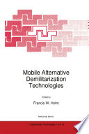 Mobile Alternative Demilitarization Technologies /