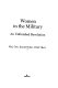 Women in the military : an unfinished revolution /