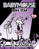 Babymouse : rock star /