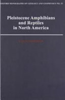 Pleistocene amphibians and reptiles in North America /