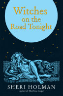 Witches on the road tonight /