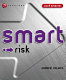 Smart risk /