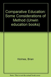 Comparative education : some considerations of method /