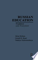 Russian education : tradition and transition /